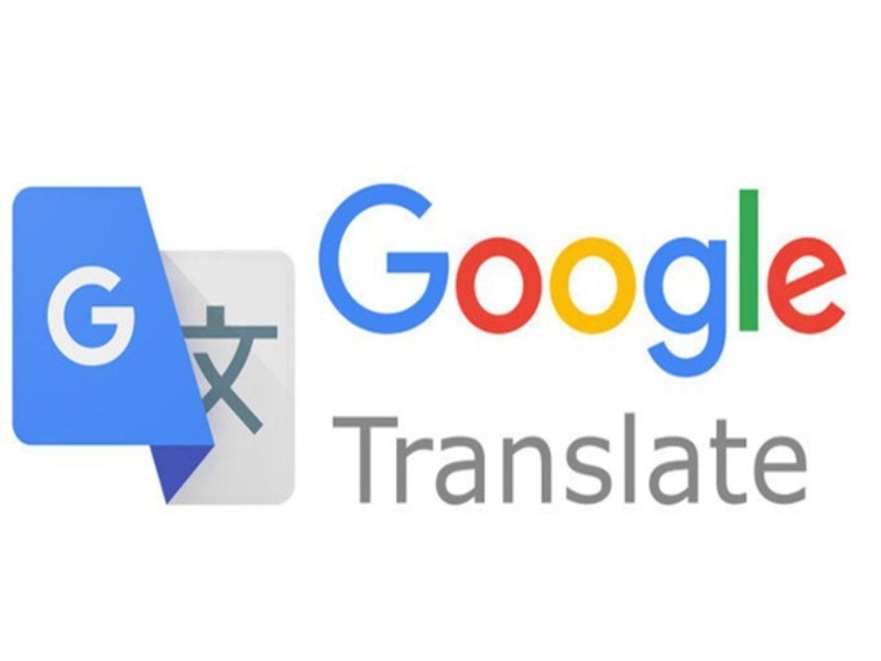 Google Translate - ứng dịch dịch đa ngôn ngữ hàng đầu