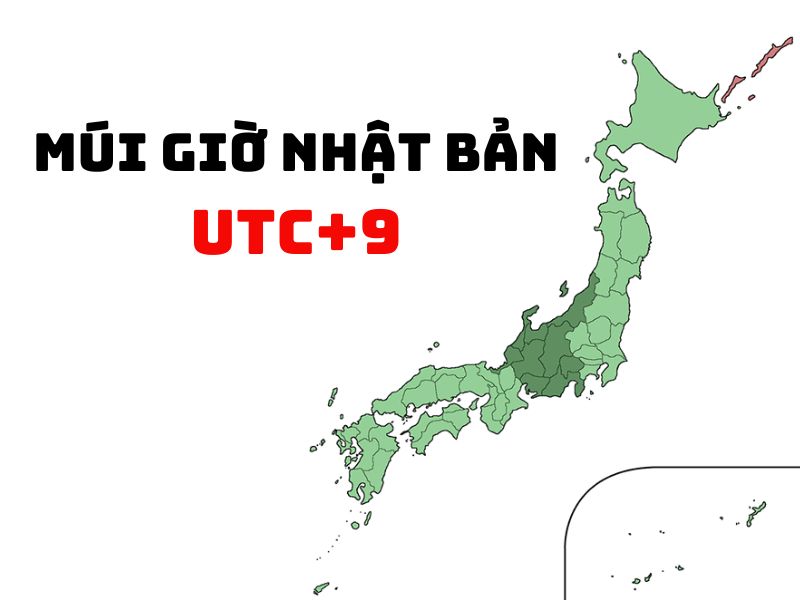 Múi giờ chuẩn của Nhật (JST) là UTC+9
