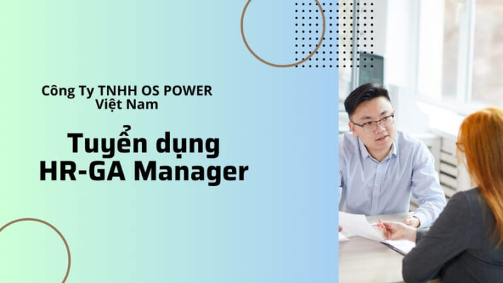 Tuyển dụng HR-GA Manager tại Công ty Nhật Bản