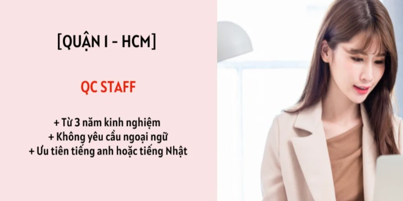 QC staff cho công ty nổi tiếng về may mặc của Nhật